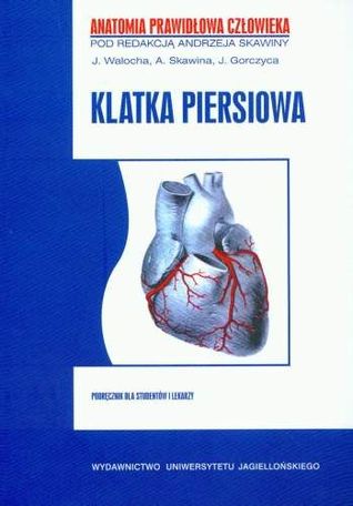 Klatka piersiowa (Anatomia prawidłowa człowieka, #2)
