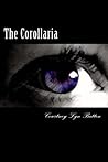 The Corollaria by Courtney B. Jones