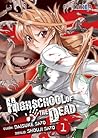 Highschool of the Dead #1 by Daisuke Sato