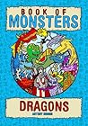 Book of Monsters - Dragons by Antony Briggs