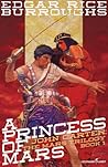 A Princess of Mars by Edgar Rice Burroughs