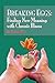 Breaking Eggs: Finding New Meaning with Chronic Illness