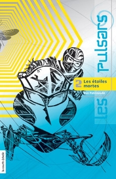 Les étoiles mortes (Les pulsars, #2)