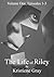The Life of Riley: Episodes 1-3 (The Life of Riley, #1-3)