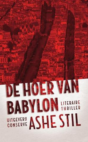 De hoer van Babylon (Kindle Edition)