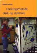 Forskningsmetode etikk og statistikk