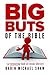 Big Buts of the Bible: A Revealing Look at Jesus Christ