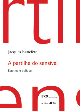A Partilha do Sensível: Estética e Política