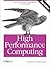 High Performance Computing by Charles Severance