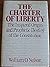 The Charter of Liberty: The Inspired Origin and Prophetic Destiny of the Constitution