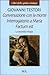 Conversazione con la morte - Interrogatorio a Maria - Factum est