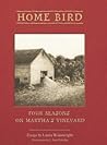 Home Bird: Four S...