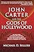 John Carter and the Gods of Hollywood