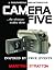 Camera Five