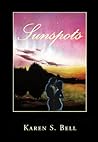 Sunspots by Karen S. Bell