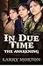 In Due Time: The Awakening
