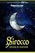 Sirocco by Diane M. Haynes