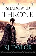 The Shadowed Throne