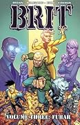 Brit, Vol. 3: FUBAR