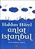 Anlat İstanbul by Haldun Hürel