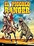 Il piccolo Ranger n. 7: Il ...