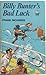 Billy Bunter's Bad Luck (Bunter Paperbacks, #13)
