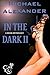 In The Dark II (A BDSM Anthology)