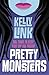 Pretty Monsters Young Adult...