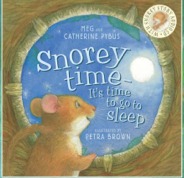 Snorey Time (Hardcover)