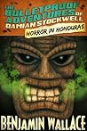 Horror in Honduras