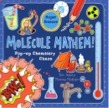 Molecule Mayhem
