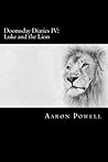 Doomsday Diaries IV by Aaron B. Powell