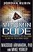 The Vitamin Code: The Breakthrough Discovery That WIll Change The Way You Take Vitamins Forever