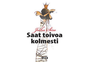 Saat toivoa kolmesti