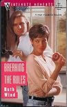 Breaking The Rules by Ruth Wind