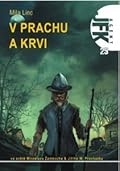 Agent JFK 29 - V prachu a krvi