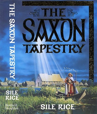 The Saxon Tapestry (Hardcover)
