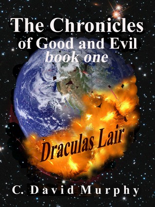 The Chronicles of Good and Evil - Dracula's Lair / The Darkest Tower