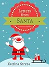 Letters from Santa by Katrina Streza