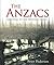 The Anzacs: Gallipoli to th...