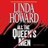 All the Queen's Men by Linda Howard