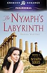The Nymph’s Labyrinth by Danica Winters