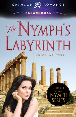 The Nymph’s Labyrinth (Nymph #1)
