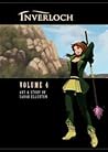 Inverloch Volume 4 by Sarah Ellerton