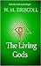 The Living Gods (The Living...