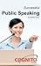 Successful Public Speaking