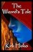 The Wizard's Tale (#1)