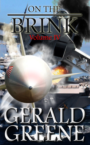 On the Brink War with Iran Vol lV