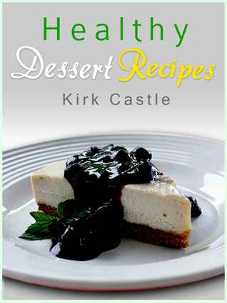 Healthy Dessert Recipes