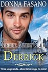 Derrick (The Single Daddy Club #1)